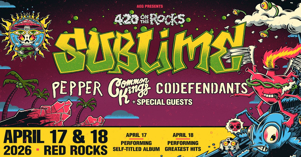 420 On The Rocks — Sublime + Codefendants, April 17 & 18 2026, Red Rocks